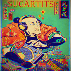 ⭐ ⭐ SUGARTITS ⭐  ALCHEMIX PSYGROOVY & HOUSE ⭐ 420 PSYCHEDELIC STONER MIX ⭐