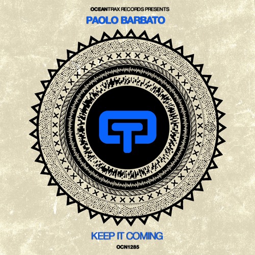 Paolo Barbato - Keep It Coming (edit)