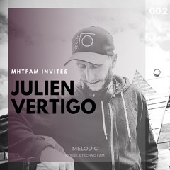 MHTFAM INVITES 002 | Julien Vertigo