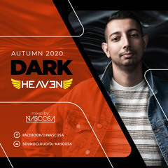 Dj Nascosa - DARK HEAVEN AUTUMN 2020