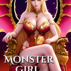 [Get] KINDLE 💕 Monster Girl III (Isekai Harem Fantasy Book 3) by  Julie Law KINDLE P