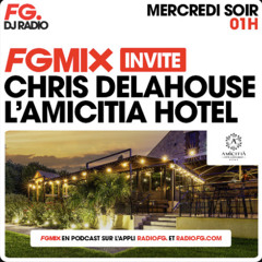 FG MIX INVITE  L'AMICITIA HÔTEL AVEC CHRIS DELAHOUSE 24/02/2025 (AGORIA, ELDERBROOK, MONT ROUGE)