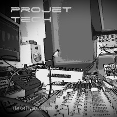 Projet tech (live set by El-y aka Acidupdub)