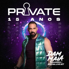 DJ DAM MAIA PRIVATE 15 ANOS LIVE SET