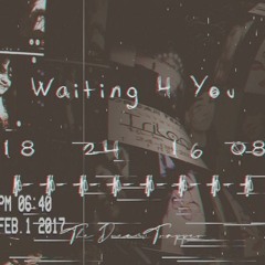 J.Dhane - Waiting 4 You (Prod By J.Dhane)