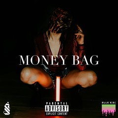 SLAWDER X ELLE S|D| - MONEY BAG (BUY/STREAM NOW)