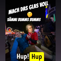 Mach das Glas voll - Sämi Bums Bums (prod. by DJ GAMBRINUS)