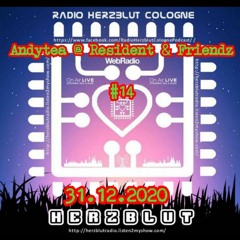 Andytea @ Herzblut Radio Cologne Resident & Friendz #14  31.12.2020