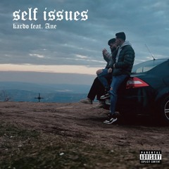 self issues (feat. Ane)