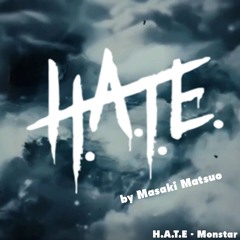 MONSTAR (H.A.T.E) - STARDOM
