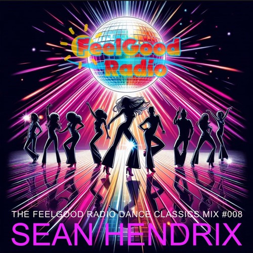 FeelGood Radio (Soft) Dance Classics #008