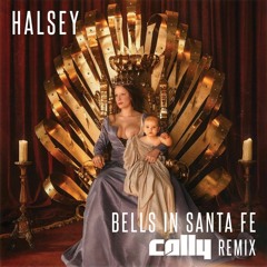 Halsey - Bells In Santa Fe (Cally Remix) | Free Download