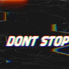 Dont Stop