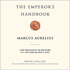 Read EBOOK 🎯 The Emperor's Handbook: A New Translation of the Meditations by  Marcus