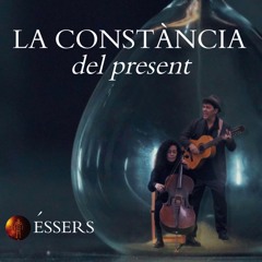 La Constància del Present