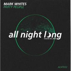 Mark Whites - Party People
