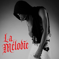 La Mélodie