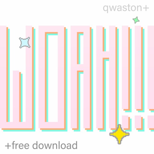 woah!!! [free download]