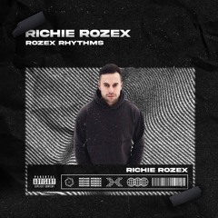ROZEX RHYTHMS #3
