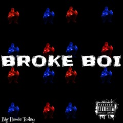 BrokeBoi