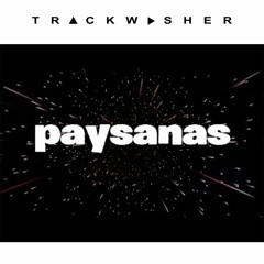 TRACK WASHER - PAYSANAS  ( N'écoute Pas C'est De La Merde )