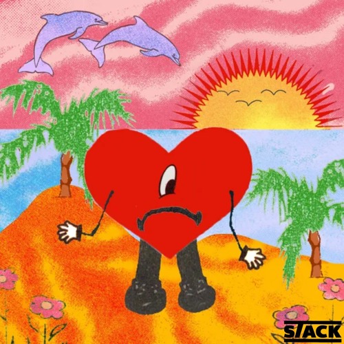 Bad Bunny - Yo No Soy Celoso (STACK house remix)