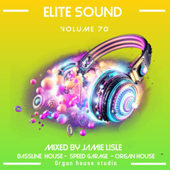 elite sound volume 70 (mixed by jamie lisle )