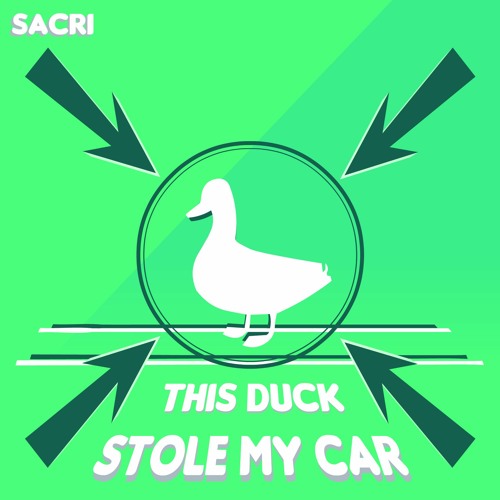Stream This Duck Stole My Car - VIRUS by out of minutes - @sacr_i | Listen  online for free on SoundCloud