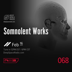 Addicted-2-Bass / Episode 068 / Somnolent Works / 16.02.2025