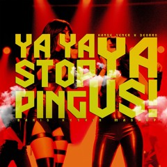 Hande Yener X Deorro - Ya Ya Ya Stopping Us (Baris Keskin Mashup)