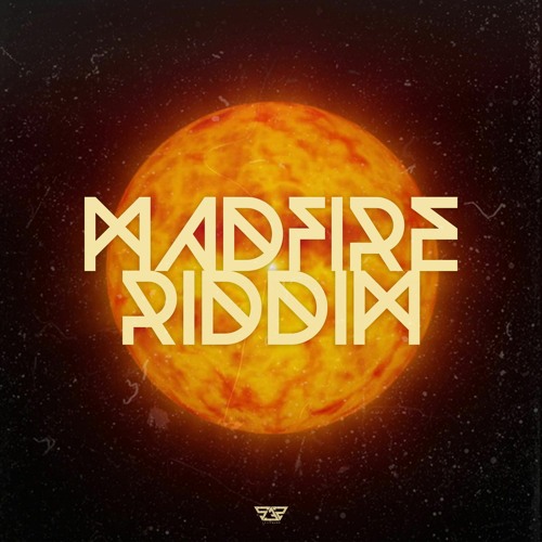 Madfire Riddim