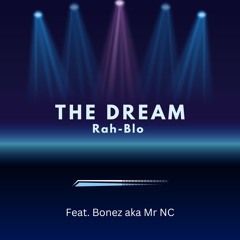 Rah-Blo - The Dream ft. Bonez prod. Zlowba.mp3