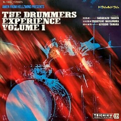 The Drummers Experience 1