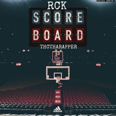 SCOREBOARD ft. THCTHARAPPER