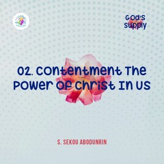 Contentment - The Power of Christ In Us (SA230814)