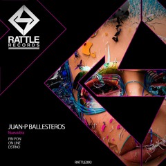 Juan-P Ballesteros - Nueva Era / RATTLE 093