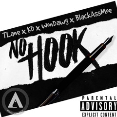 TLANE x KD x WonDawG x BlackAssMoe- NoHook pt.1