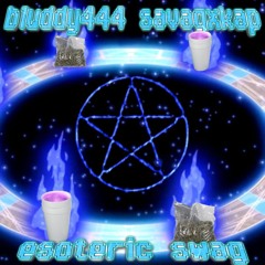 esoteric swag feat savagxkap