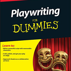 download EBOOK 💌 Playwriting For Dummies by  Angelo Parra PDF EBOOK EPUB KINDLE