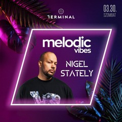 Nigel Stately Live Mix @Terminal - 2024.03.30.