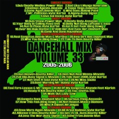 Dancehall Vol. 33 (2005-06) Gangsta Rock