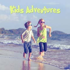 Kids Adventures • Summer Happy Uplifting / Background Music For Videos (FREE DOWNLOAD)