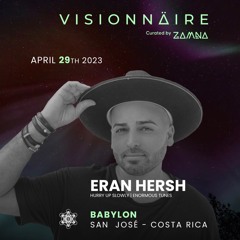 Eran Hersh Live From VISIONNAIRE ZAMNA @ Babylon April 29 2023