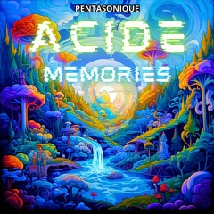 Acide Memories