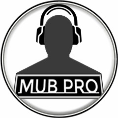 Mub Pro - Episode 2