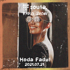 Souta. Radio Show by Hoda Fadel 2021-07-21