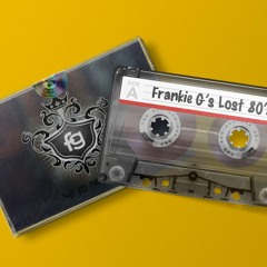 Frankie G's Lost 80's Mix Tape