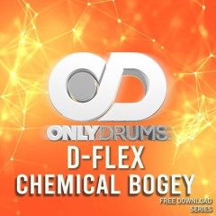 D-FLEX - CHEMICAL BOGEY (FREE DOWNLOAD)