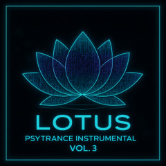 LOTUS - PSY-TRANCE INSTRUMENTAL DJ (46)
