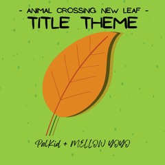 Title Theme but it's lofi ~ Animal Crossing: New Leaf ft. Palkid